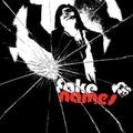 Fake Names - Fake Names 7" ( VINYL )