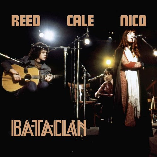 Lou Reed, NICO and John Cale - Le Bataclan 1972 2LP (Gatefold LP Jacket) ( VINYL )