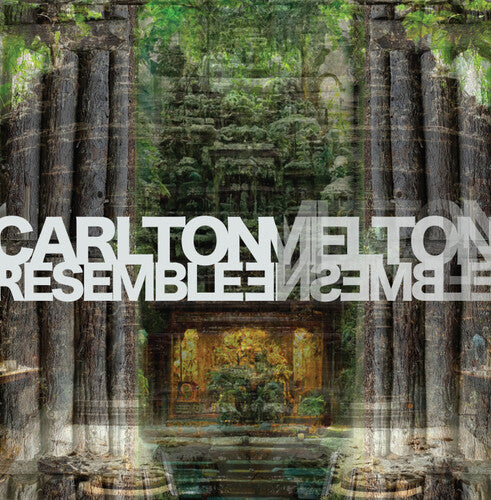 Carlton Melton - Resemble Ensemble LP ( VINYL )