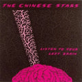 Chinese Stars - Listen To Your Left Brain CD ( VINYL )