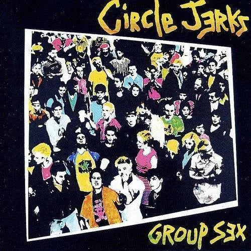 Circle Jerks - Group Sex LP (Colored Vinyl, Pink, White, Yellow, Splatter) ( VINYL )