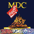 MDC - Metal Devil Cokes LP ( VINYL )