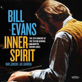 Bill Evans - Inner Spirit 2LP (180g, Deluxe, Hand Numbered, Limited Edition of 6500, Audiophile, RSD) ( VINYL )