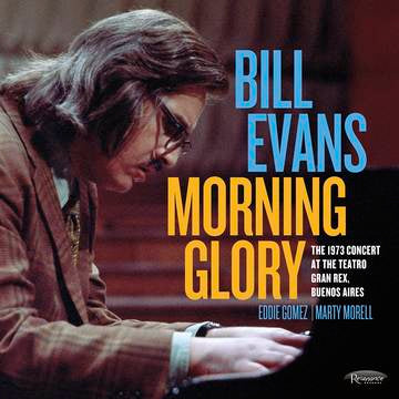 Bill Evans - Morning Glory: The 1973 Concert at the Teatro Gran Rex, Buenos Aires 2LP (Deluxe 180g, Hand Numbered, Analog Remaster, Audiophile, RSD, Gatefold) ( VINYL )