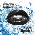 Chicano Batman - Black Lipstick LP (Red Vinyl) ( VINYL )
