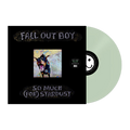 Fall Out Boy - So Much (For) Stardust LP (Indie Exclusive Coke Bottle Clear Vinyl) ( VINYL )