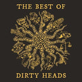 Dirty Heads - The Best of Dirty Heads LP ( VINYL )