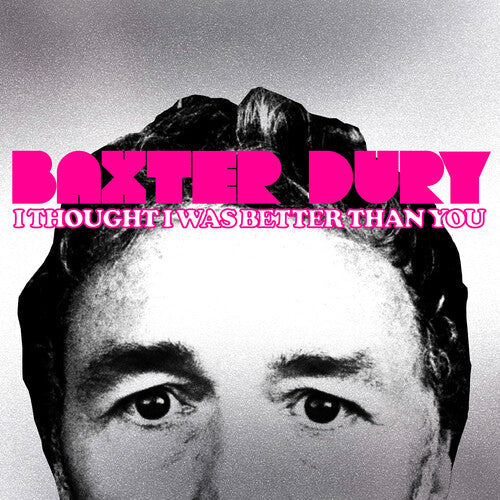Baxter Dury - I Thought I Was Better Than You LP (Pink Vinyl) ( VINYL )