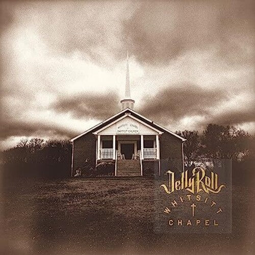 Jelly Roll -  Whitsitt Chapel LP ( VINYL )