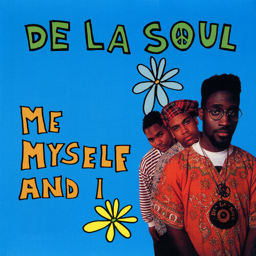 De La Soul -  Me Myself And I 7" ( VINYL )