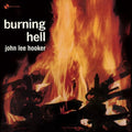 John Lee Hooker - Burning Hell LP (180g, Limited Edition, + Bonus Tracks) ( VINYL )