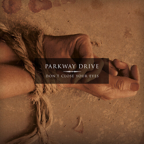Parkway Drive - Don't Close Your Eyes LP (Clear & Black Smoke Colored Vinyl) ( VINYL )