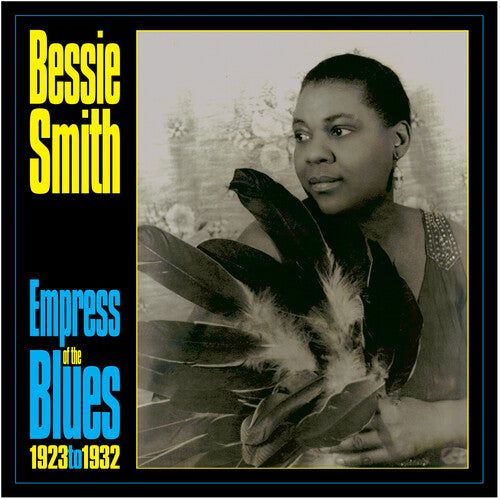 Bessie Smith -  Empress Of The Blues 1923-33 (140 Gram Vinyl) ( VINYL )