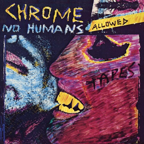 Chrome - No Humans Allowed LP (Purple & Clear Splatter Vinyl) ( VINYL )