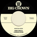 EL MICHELS AFFAIR & BOBBY OROZA - Whatcha Know B/ w Losing It 7" ( VINYL )