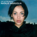 Natalie Imbruglia - Left Of The Middle LP (150 Gram Vinyl) ( VINYL )