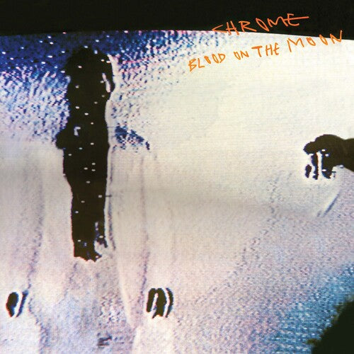 Chrome - Blood On The Moon (Colored Vinyl) LP ( VINYL )