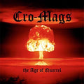Cro-Mags - The Age of Quarrel LP ( VINYL )
