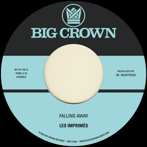 Les Imprimes - Falling Away B/ w Still Here 7" ( VINYL )