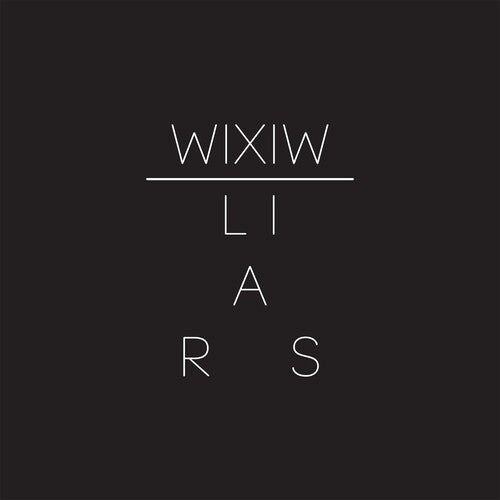 Liars - WIXIW LP ( VINYL )