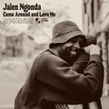 Jalen Ngonda - Come Around And Love Me LP ( VINYL )