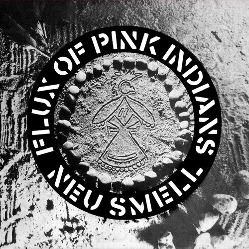 Flux of Pink Indians - Neu Smell LP ( VINYL )