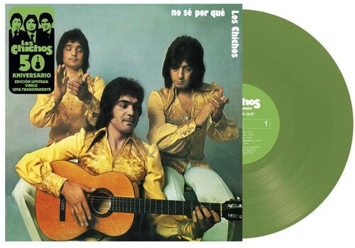 Los Chichos - No Se Por Que: 50th Anniversary LP (Lime Vinyl) ( VINYL )