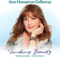 Ann Hampton Callaway - Finding Beauty, Originals, Volume 1 CD ( VINYL )