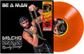 Macho Man Randy Savage - Be a Man LP (Orange Vinyl) ( VINYL )