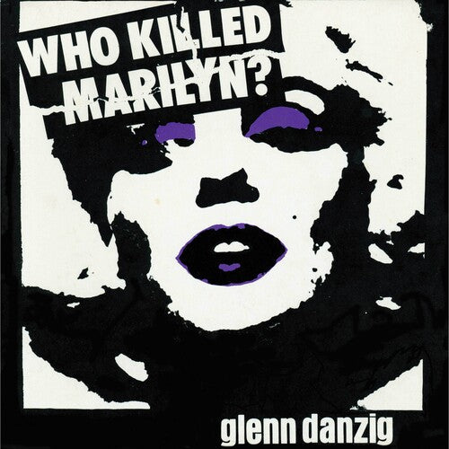 Glenn Danzig - Who Killed Marilyn? LP (Colored Vinyl, Purple) ( VINYL )