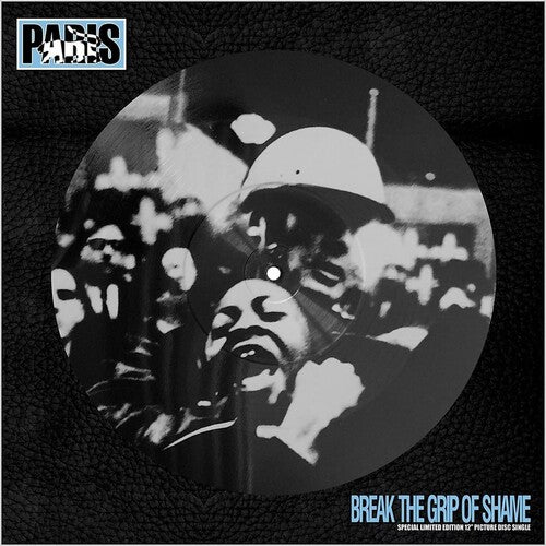 Paris - Break the Grip of Shame 12" Single (Picture Disk) ( VINYL )