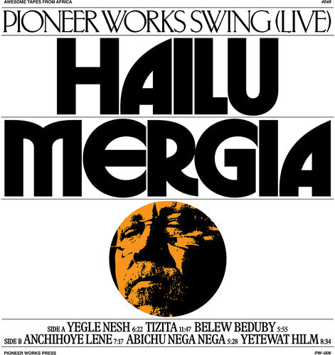 Hailu Mergia - Pioneer Works Swing (Live) LP ( VINYL )