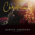 Marcus Anderson - A Christmas Romance CD ( VINYL )