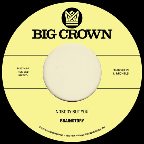 Brainstory - Nobody But You b/ w Gift Of Life 7" ( VINYL )