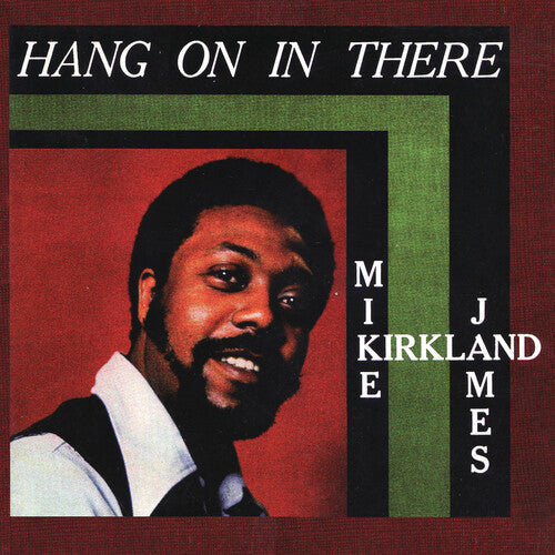 Mike James Kirkland - Hang On In There LP (180g, RSD Exclusive) ( VINYL )