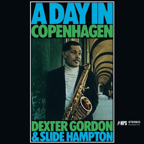 Dexter Gordon - A Day In Copenhagen LP (Colored Vinyl, Blue, RSD Exclusive) ( VINYL )