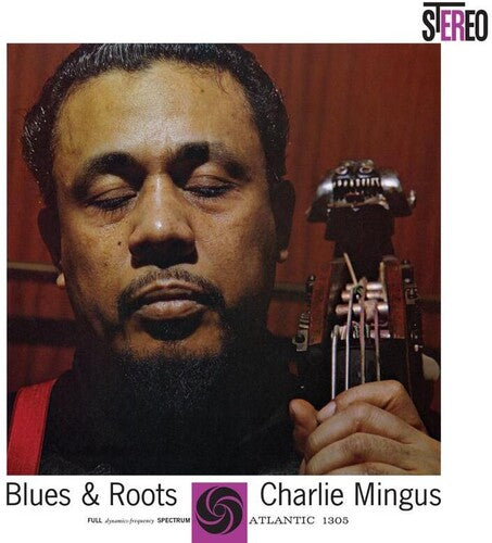 Charles Mingus - Blues & Roots 2LP (75th Anniversary, 180 Gram Vinyl, Gatefold LP Jacket) ( VINYL )