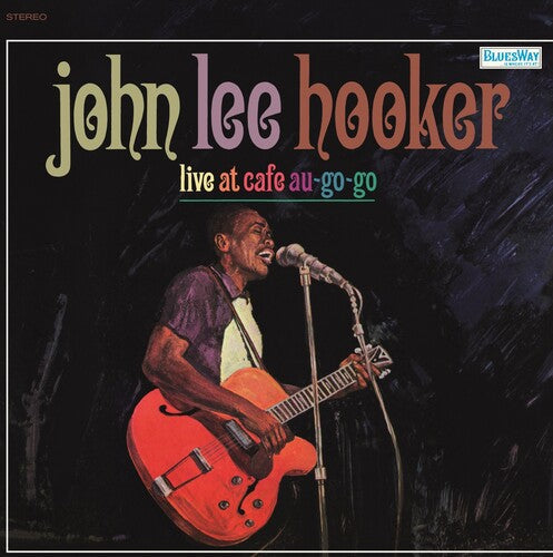 John Lee Hooker - Live At Cafe Au Go-Go LP (180 Gram Vinyl, RSD Exclusive) ( VINYL )