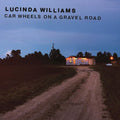 Lucinda Williams - Car Wheels On A Gravel Road LP ( VINYL )