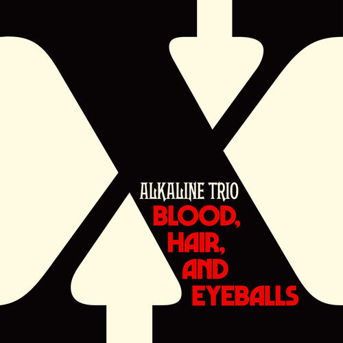 Alkaline Trio - Blood, Hair, And Eyeballs LP ( VINYL )