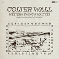 Colter Wall - Western Swing And Waltzes CD (Softpak) ( VINYL )
