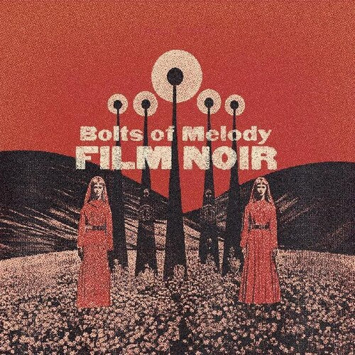 Bolts of Melody - Film Noir LP (Clear Vinyl) ( VINYL )