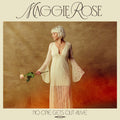 Maggie Rose - No One Gets Out Alive CD ( VINYL )