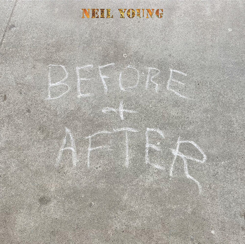 Neil Young - Before And After LP (Clear Vinyl, Indie Exclusive) ( VINYL )