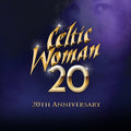 Celtic Woman - 20 (20th Anniversary) CD (Jump Start Title) ( VINYL )