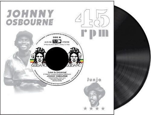 Johnny Osbourne - Love Is Universal 7" ( VINYL )