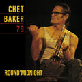 Chet Baker - Round Midnight 79 LP (Black, Limited Edition) ( VINYL )