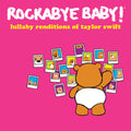 Andrew Bissell -  Lullaby Renditions Of Taylor Swift LP ( VINYL )