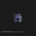 Jeremiah Fraites: Piano Piano 2, Vinyl LP ( VINYL )