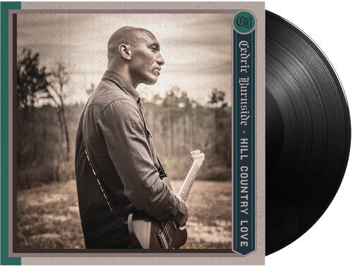 Cedric Burnside - Hill Country Love LP ( VINYL )